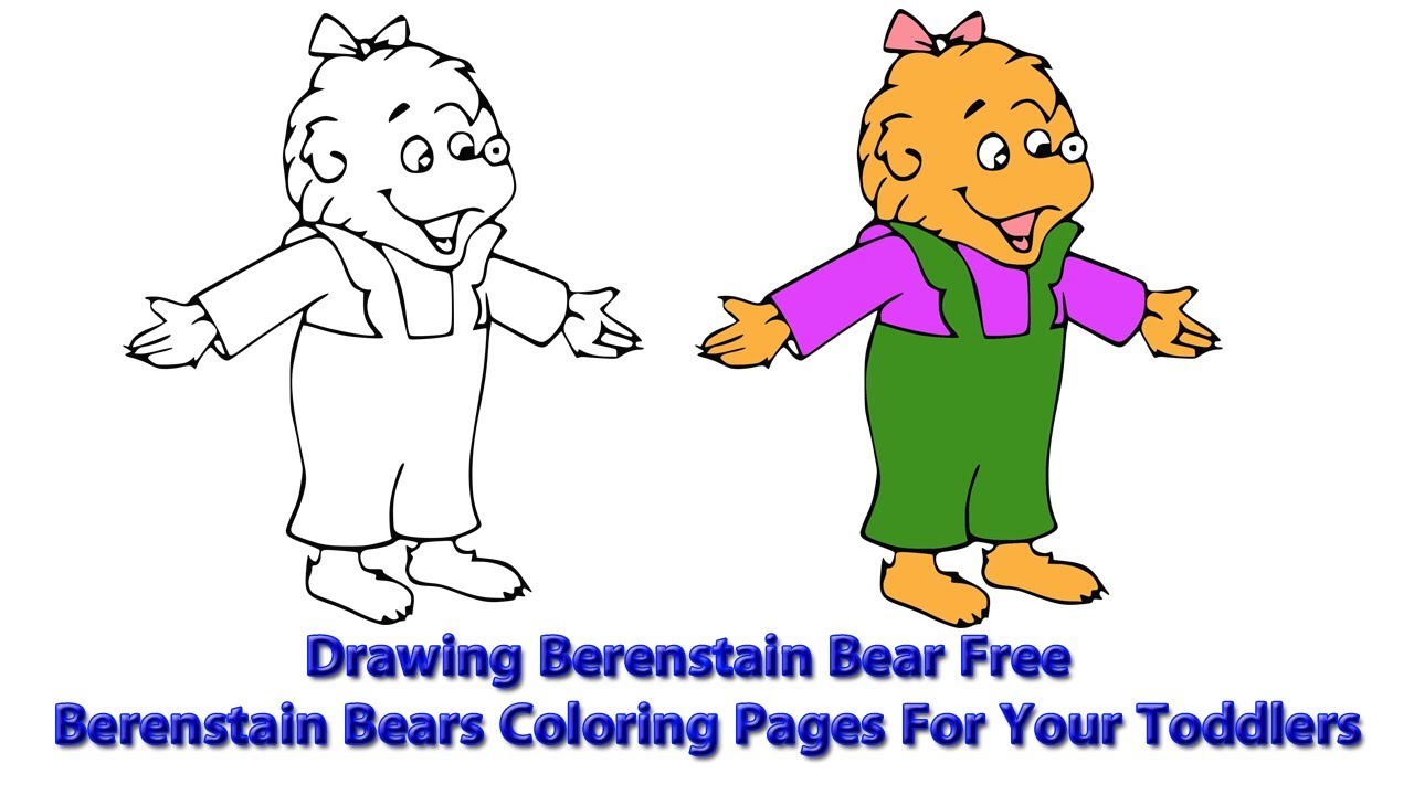 Drawing berenstain bear free berenstain bears coloring pages for your toddlers