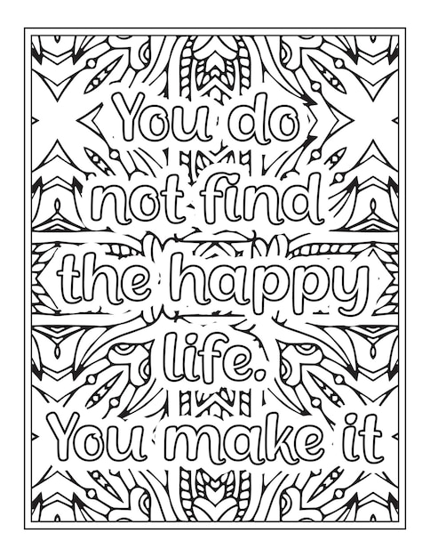Premium vector motivational quotes coloring book page inspirational quotes coloring page coloring page