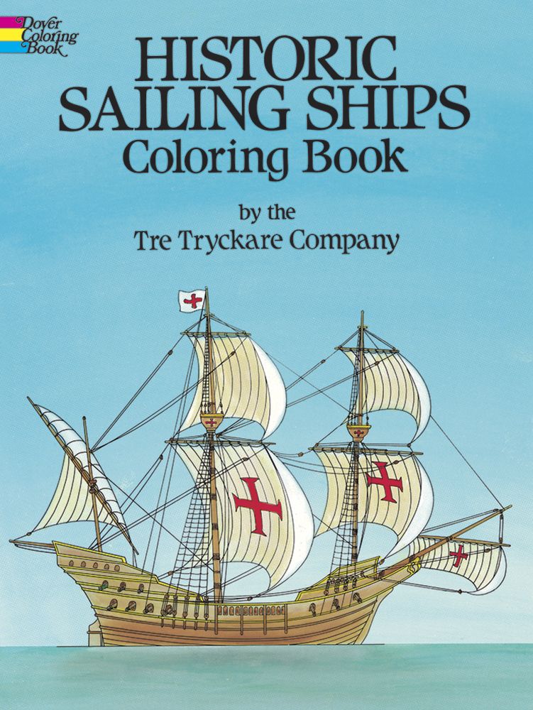 Historic sailing ships coloring book