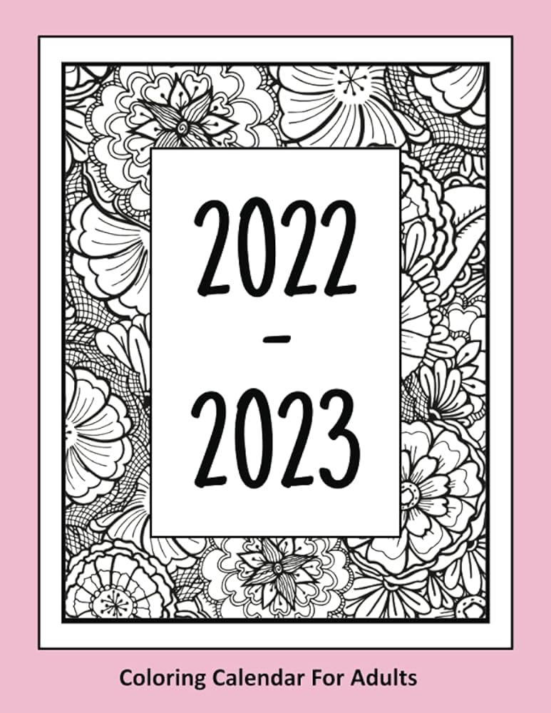 Â coloring lendar for adults a monthly planner with words of positive affirmation coloring pages farrell lise books