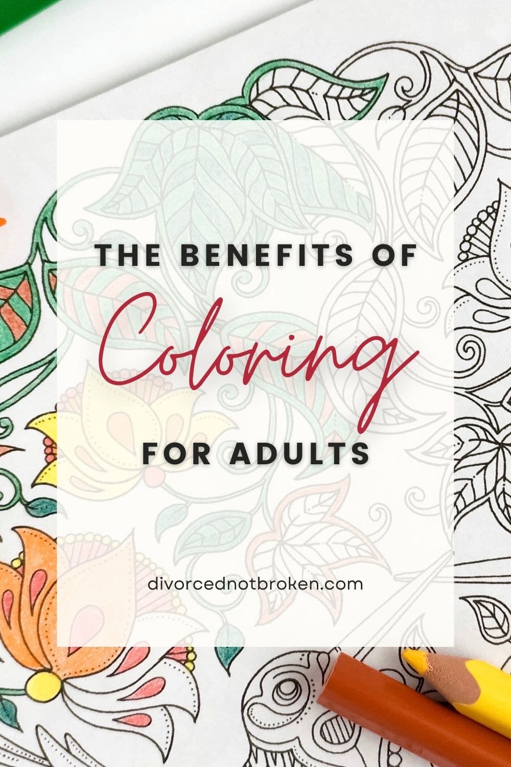 The benefits of adult coloring