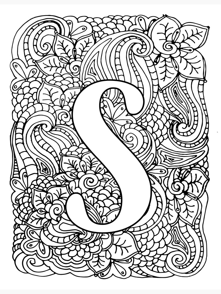 Adult coloring page monogram letter s poster for sale by mamasweetea
