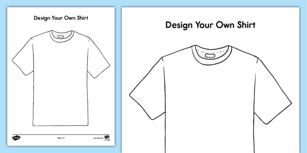 Design your own shirt activity teacher made
