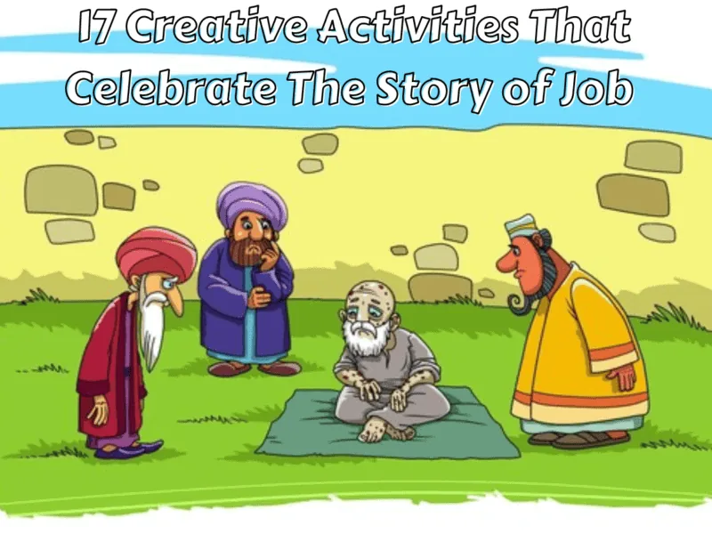 Creative activities that celebrate the story of job