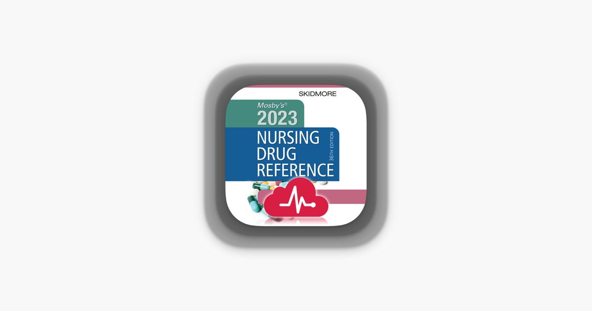 Mosbys nursing drug reference on the app store