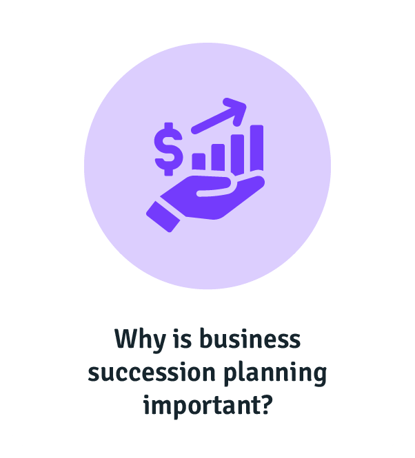 How business succession planning protects your business