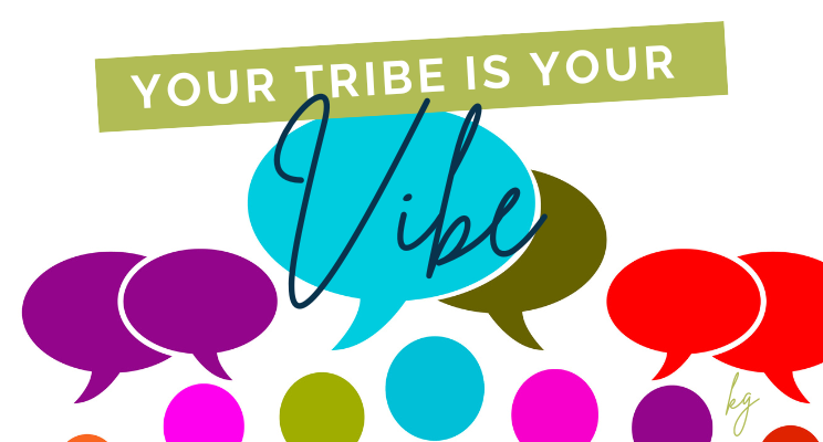 Your tribe is your vibe cultivating professional success through personal branding