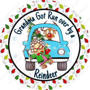 Grandma got ran over