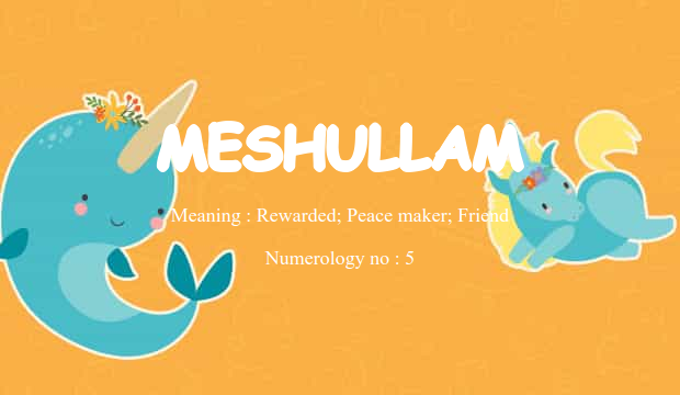 Meshullam name meaning
