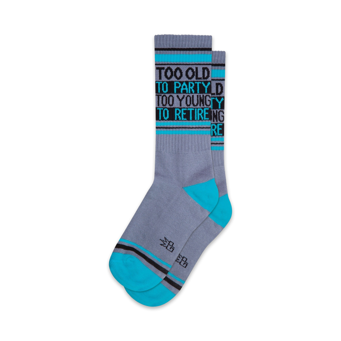 Too old to party too young to retire mens womens unisex fathers day crew socks