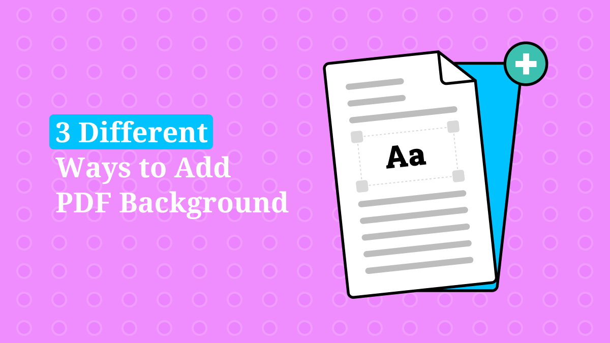 Add pdf background three ways to customize pdf