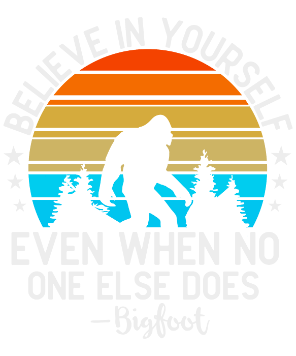 Bigfoot believe in yourself even when no one else weekender tote bag by norman w