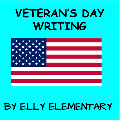 Veterans day lesson ideas and writing templates