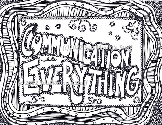 Munication is everything coloring page digital download pdf file adult coloring doodle anti