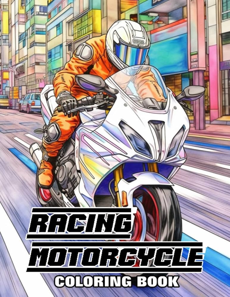 Racing motorcycle coloring book indulge in whimsil coloring pages featuring speedy racing motorcycles with striking designs robert oren newton books
