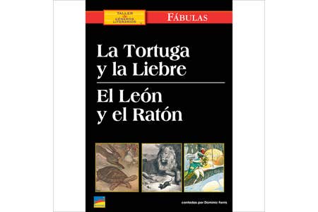 La tortuga y la liebre el leãn y el ratãn la hormiga y el saltamontes