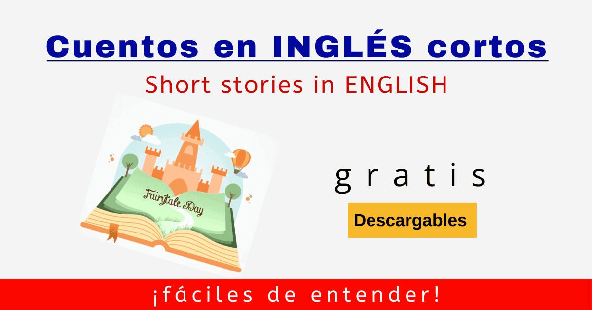 Cuentos cortos en inglãs que todo principiante entiende dcargabl libros para aprender ingl libros infantil en ingl ingl para principiant