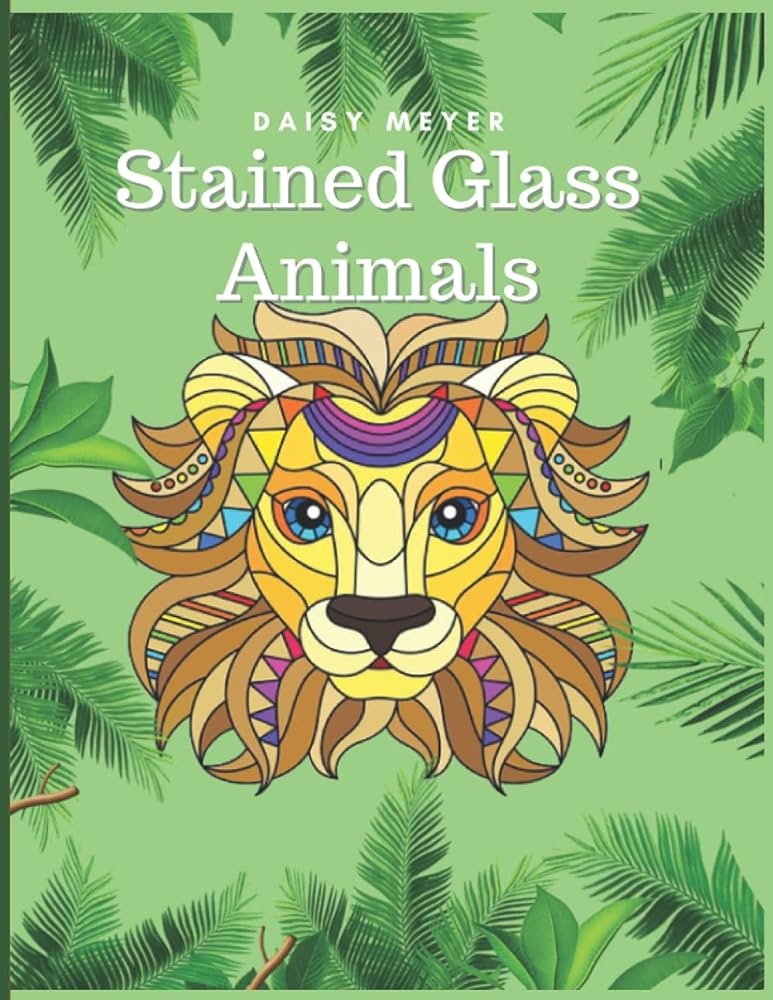 Stained glass animals coloring book easy designs for stress relief relaxation and creativity stained glass coloring book meyer daisy libros