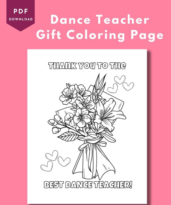 Dance teacher gift coloring page dance recital present dance printable instant download