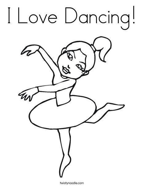 I love dancing coloring page ballerina coloring pages dance coloring pages coloring pages for girls