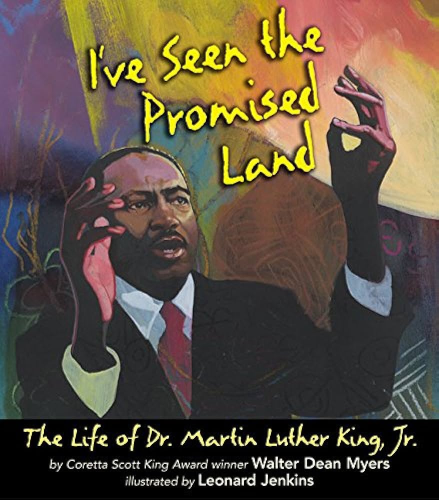 Ive seen the promised land myers walter dean jenkins leonard books