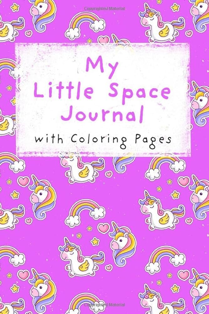 My little space journal with loring pages ddlg journal and ddlg loring book with unirns cgl little bdsm little ddlg gifts for little abdl girl activity book x
