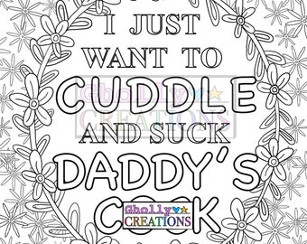 Naughty ddlg coloring page i just want to cuddle and suck daddys ck download now