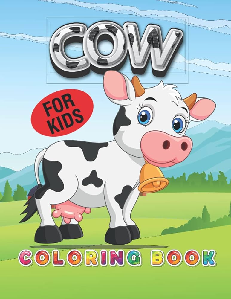 Cow coloring book for kids unique and funny cow coloring pages for kids animal coloring for kids toddlers boys girls cattle and farm animal coloring book publishing creative