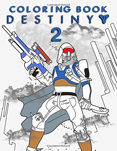 Buy destiny coloring book a wonderful gift for true fans of destiny game playing the game while engaging in art with the unique pilation of pretty destiny scenarios patterns
