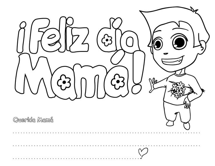 Feliz dãa de la madre mothers day coloring pag mom coloring pag i love you mom