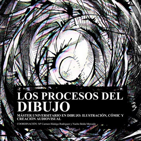 Los procesos del dibujo by mãster universitario en dibujo de la universidad de granada