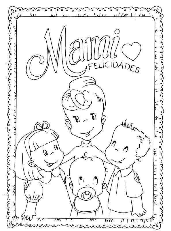 Mami free coloring coloring pag pãginas para colorear feliz dãa de la madre dia de las madr