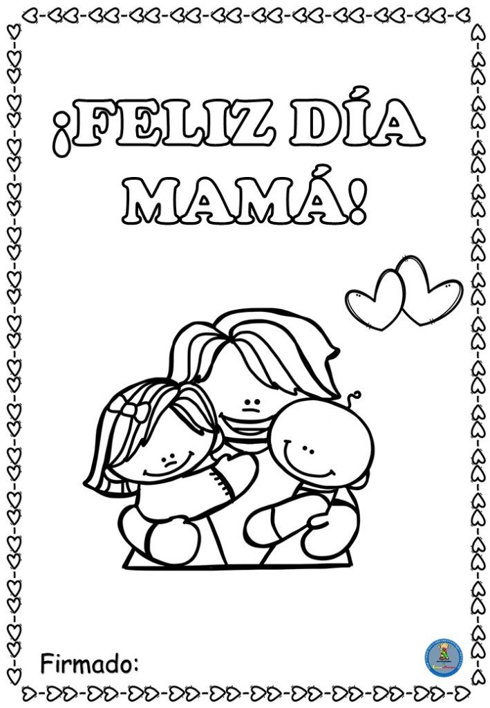 Colecciãn de tarjetas para colorear y regalar el dãa de la madre feliz dãa de la madre dia de las madr dibujo para mama