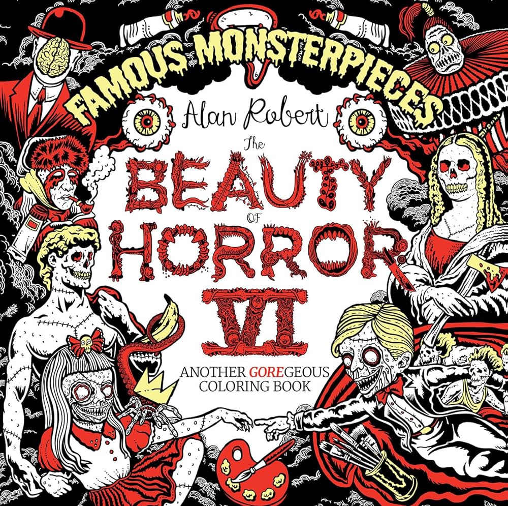 The beauty of horror famous monsterpieces coloring book robert alan books