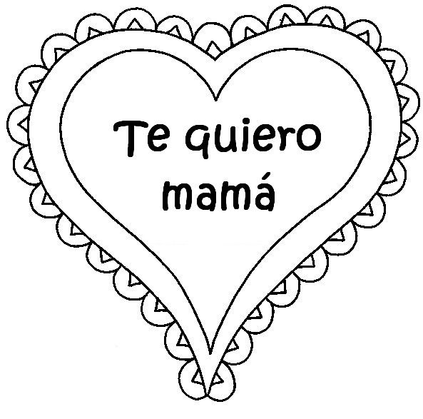 Te quiero mama para pintar dibujos del dãa de las madres feliz dãa de la madre dia de las madres
