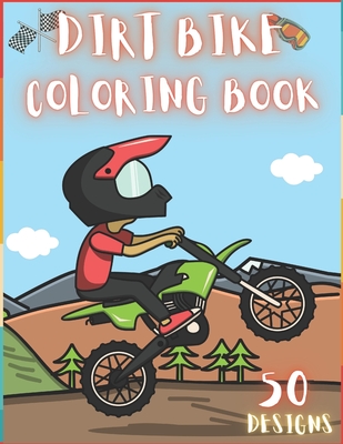 Dirt bike coloring book creative and unique drawings with quotes on every other page to color in