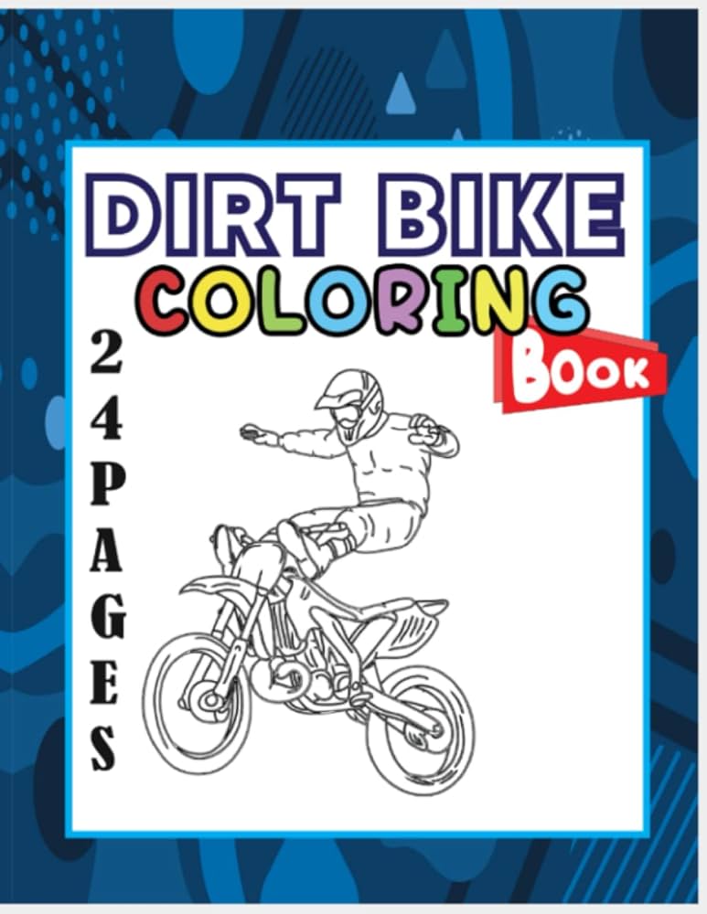 Dirt bike louring book big motorcycle loring book for kids teens pages for loring x cute gift for boys who love dirt bikes toddlers preschoolers