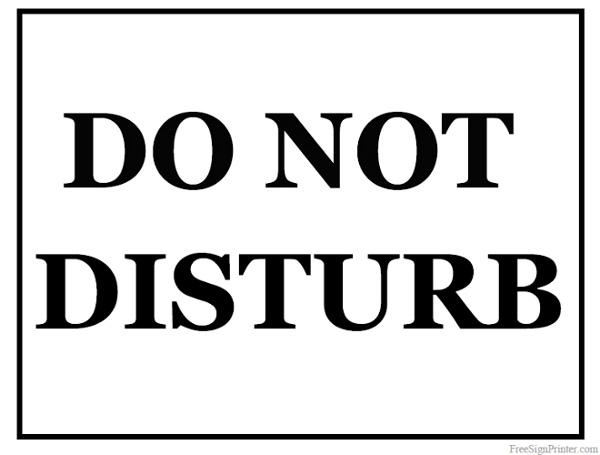 Printable do not disturb sign