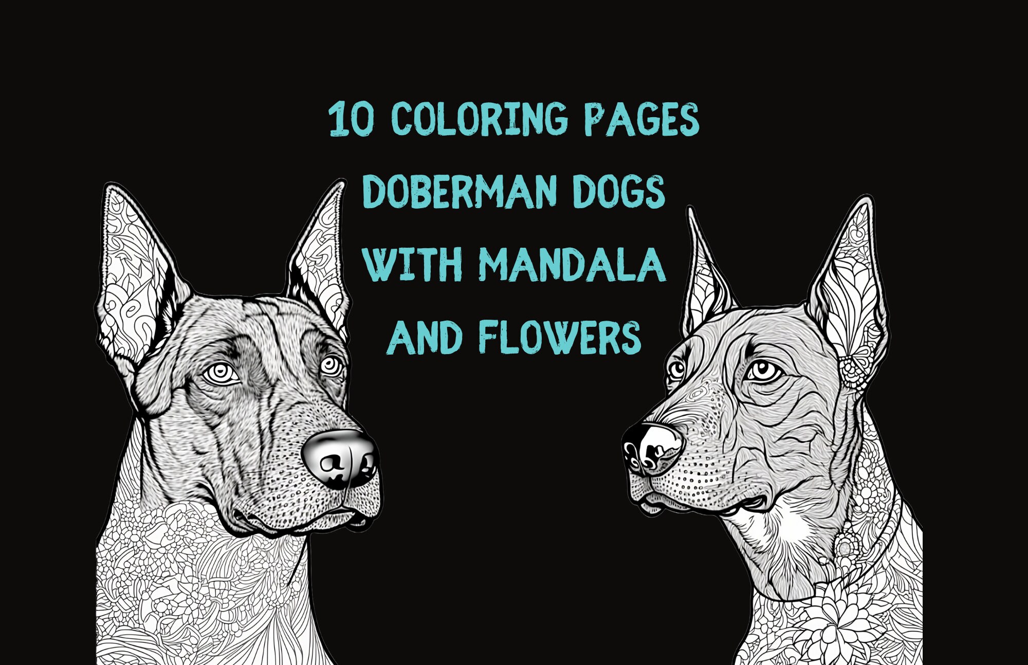 Coloring pages doberman dogs decorated with flowers and mandalas digital download instant download