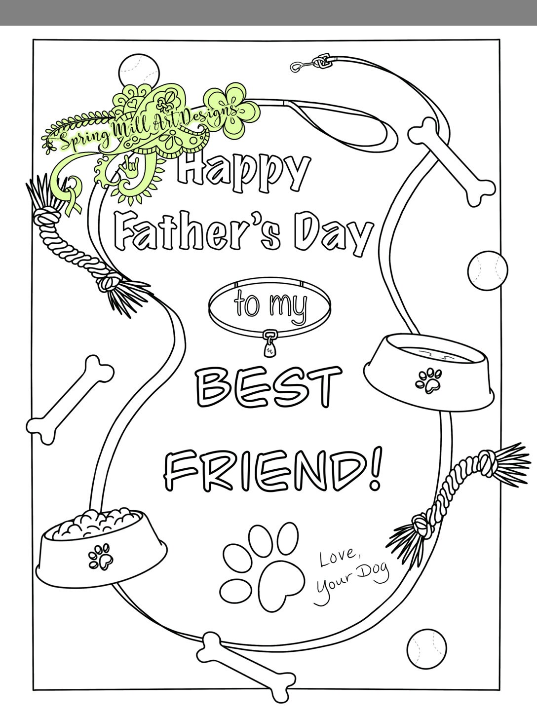 Happy fathers day to my best friendfrom your dog can be personalized with dogs name printable coloring pagemans best friend