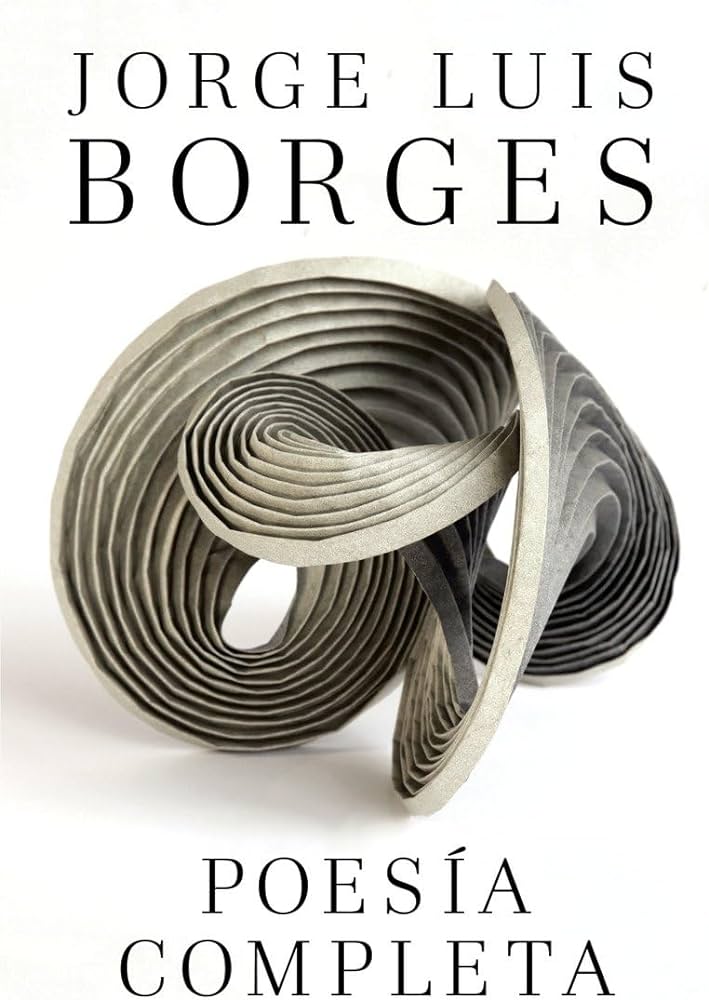 Poesãa completa complete poetry borges borges jorge luis books