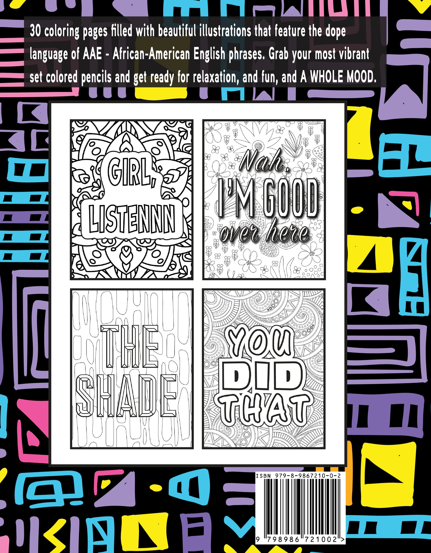 A whole mood an adult coloring book with phrases from the culture â curly crew books