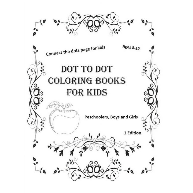 Dot to dot coloring books for kids ages