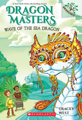 Wave of the sea dragon a branches book dragon masters paperback tattered cover book store