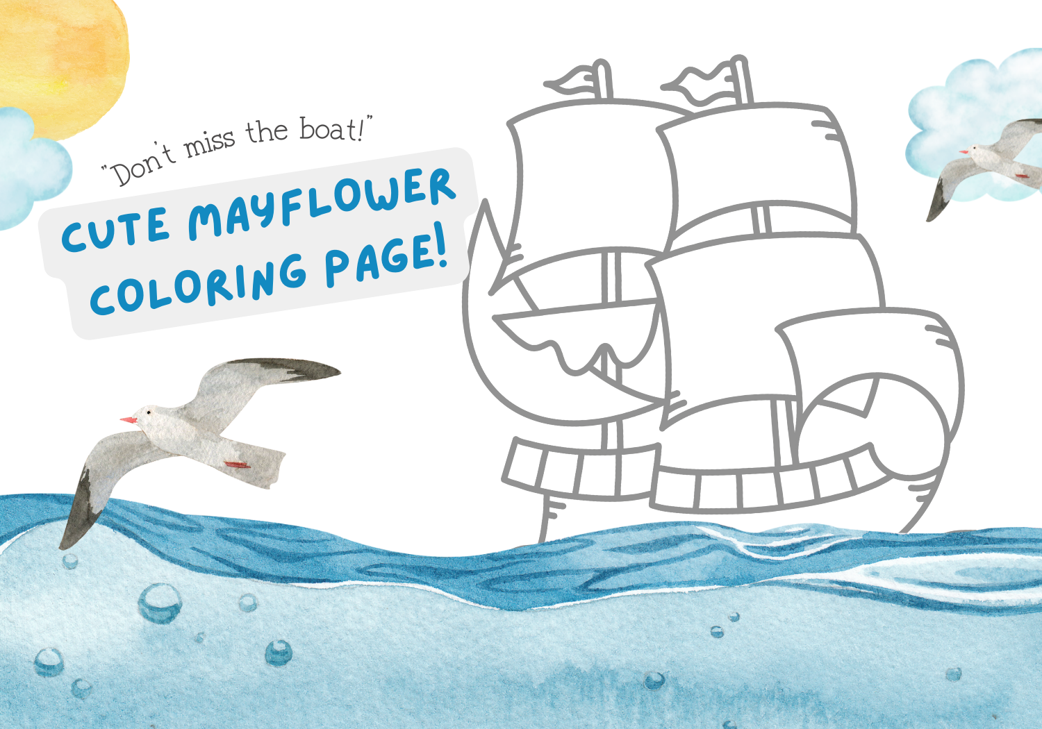 Check out this cute mayflower coloring page before you miss the boat