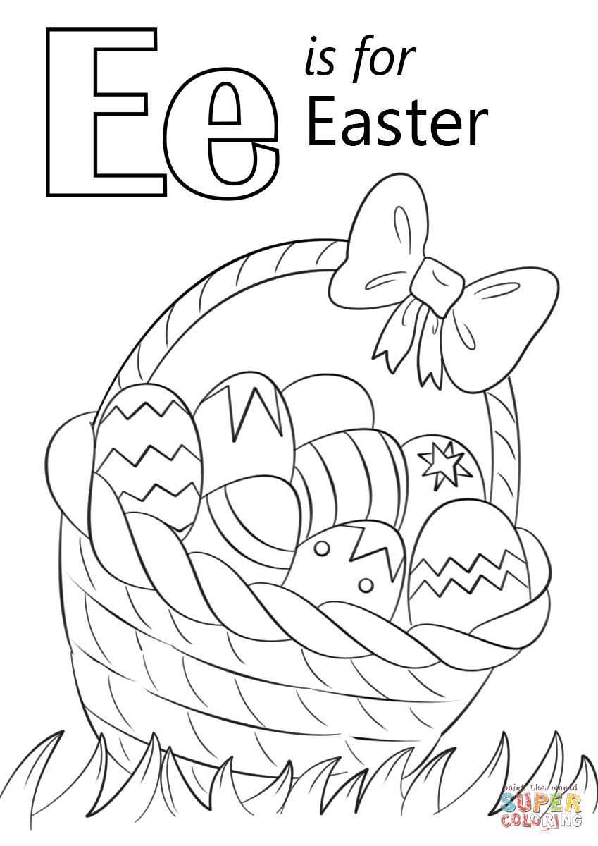 Letter e is for easter coloring page free printable coloring pages