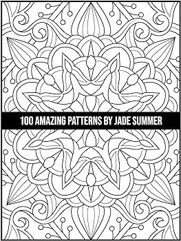 Amazing patterns an adult coloring book with fun easy and relaxing coloring pages summer jade books