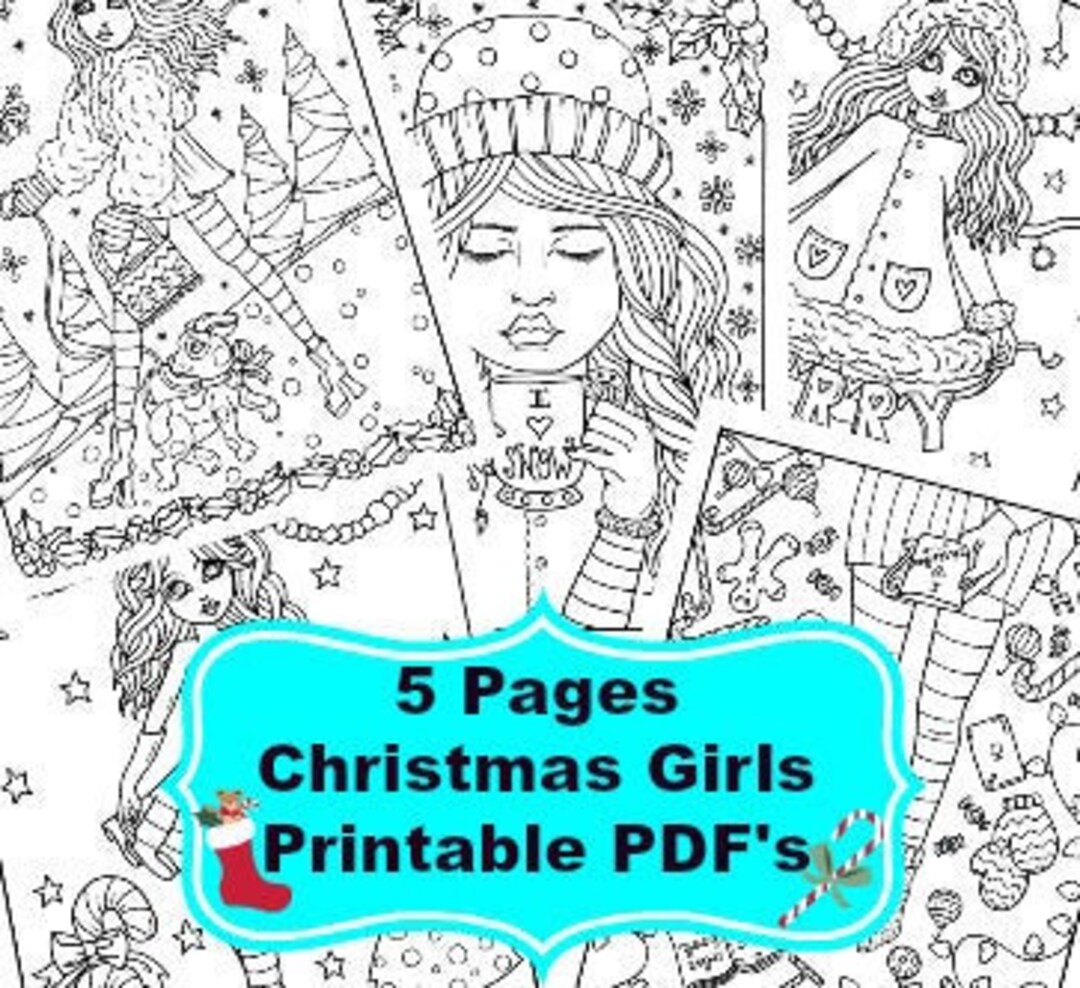 Christmas girls printable coloring pages holiday coloring fun for all ages by deborah muller