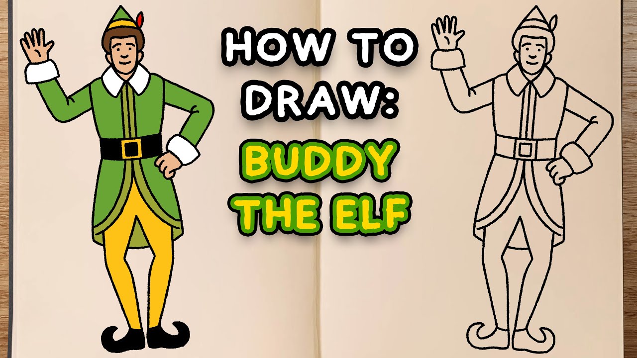 How to draw and colour buddy the elf step by step drawing tutorial