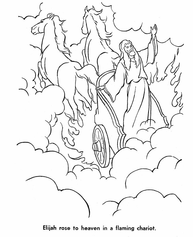 Elijah was taken to heaven in a chariot bible coloring pages bible story crafts coloring pages